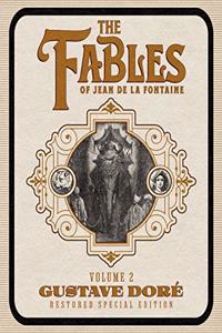 The Fables of Jean de La Fontaine Volume 2