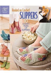 Hooked on Crochet! Slippers