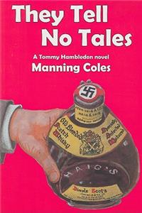 They Tell No Tales