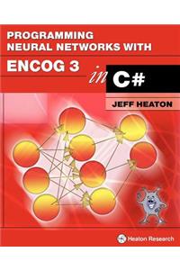 Programming Neural Networks with Encog 3 in C#