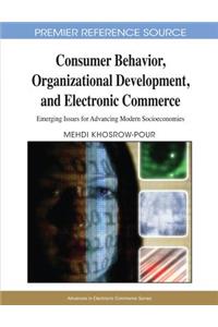 Consumer Behavior, Organizational Development, and Electronic Commerce