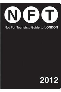 Not for Tourists Guide to London