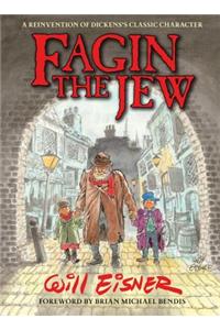 Fagin The Jew 10th Anniversary Edition