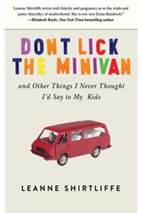 Don't Lick the Minivan