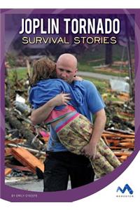 Joplin Tornado Survival Stories
