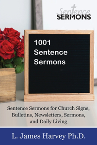 1001 Sentence Sermons