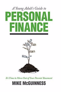 A Young Adults Guide to Personal Finance