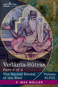 Vedânta-Sûtras, Part 3 of 3