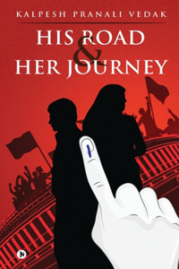His Road & Her Journey