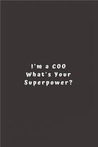 I'm a COO What's Your Superpower?