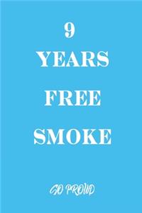 9 years free smoke Quit Smoking Notebook