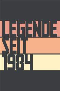 Legende seit 1984