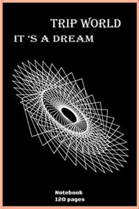 Notebook - trip world it's a dream