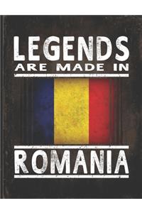 Legends Are Made In Romania