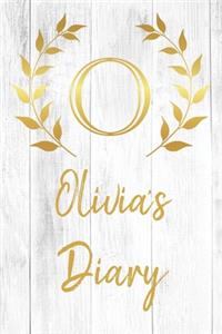 Olivia's Diary: Personalized Diary for Olivia / Journal / Notebook - O Monogram Initial & Name - Great Christmas or Birthday Gift