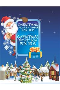 Christmas Color By Number for Kids Christmas Coloring Activity Book For Kids