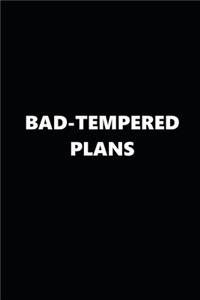 2020 Daily Planner Funny Humorous Bad-Tempered Plans 388 Pages