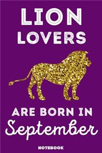 Lion Lovers Are Born In September