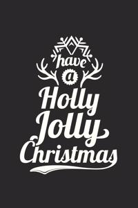 Kerstmis hebben een Holly Jolly Kerstmis hebben
