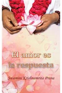 amor es la respuesta