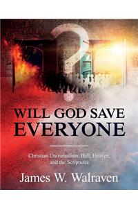 Will God Save Everyone?