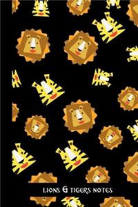 Lions & Tigers notes