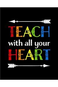 Teach With All Your Heart