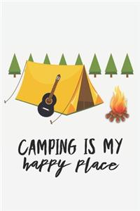 Camping is My Happy Place