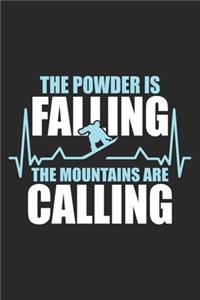 The Powder Is Falling