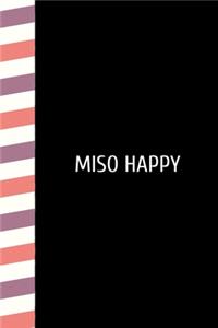Miso Happy