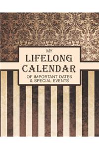My Lifelong Calendar of Important Dates & Special Events