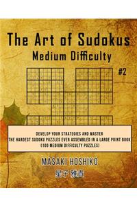 The Art of Sudokus Medium Difficulty #2
