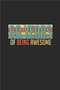 60 Years Of Being Awesome