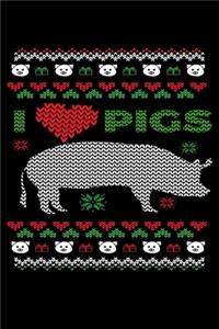 I Love Pigs