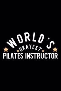 World's Okayest Pilates Instructor