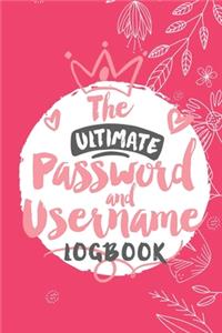 The Ultimate Password And Username Logbook