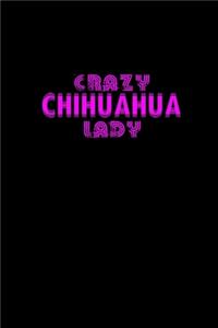 Crazy Chihuahua Lady