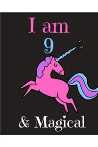 I am 9 & Magical! A Happy Birthday Activity Notebook and Journal for Writing and Drawing