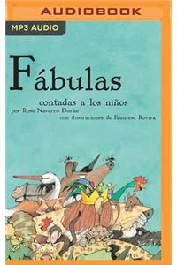 Fábulas Contadas a Los Niños (Narración En Castellano)