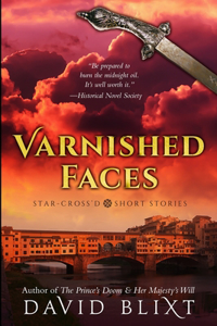 Varnished Faces