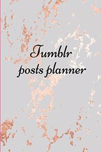 Tumblr posts planner.
