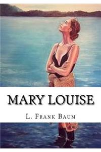 Mary Louise