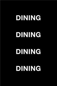 Dining Dining Dining Dining