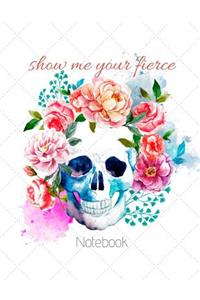 Show Me Your Fierce Journal