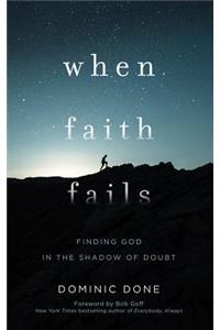 When Faith Fails