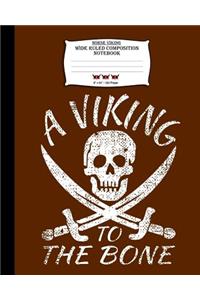 Norse Viking, Wide Ruled Composition Notebook. 8x 10. 120 Pages