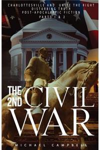2nd Civil War Parts I & II