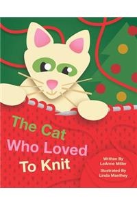 Cat Who Loved to Knit