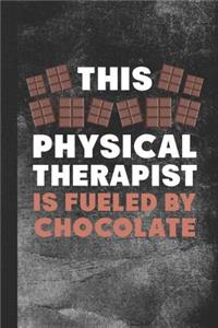 This Physical Therapist Is Fueled by Chocolate