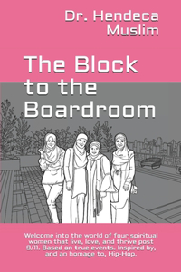 The Block to the Boardroom